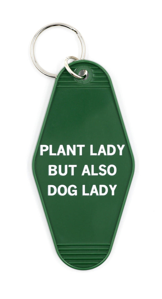 Plant Lady But Also Dog Lady Motel Style Keychain | Green